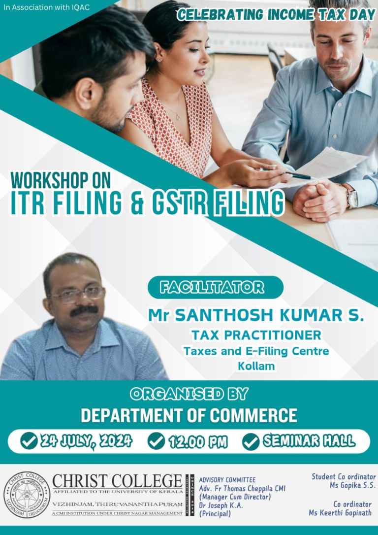 INCOME TAX DAY CELEBRATION : WORKSHOP ON ITR FILING AND GSTR FILING